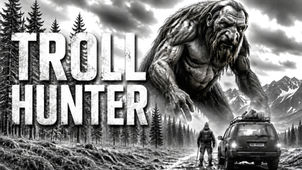 'Troll Hunter': A Wonderfully Unconventional Mockumentary About Clandestine Troll-Hunting in the Norwegian Wilderness