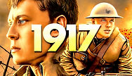 '1917': A Stunningly Immersive World War I Drama About a Perilous Mission Across Northern France’s Western Front