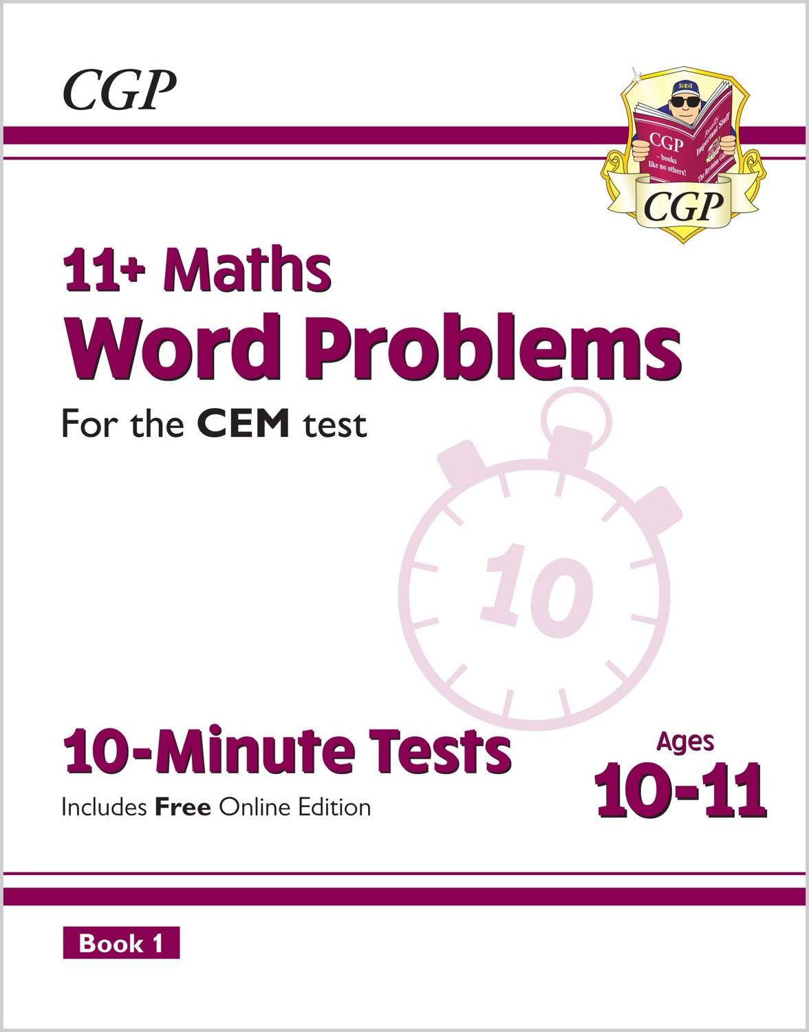 11+ CEM 10-Minute Tests: Maths Word Problems - Ages 10-11 Book 1 (with Online Ed