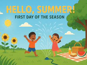 Hello, Summer! – First Day of the Season