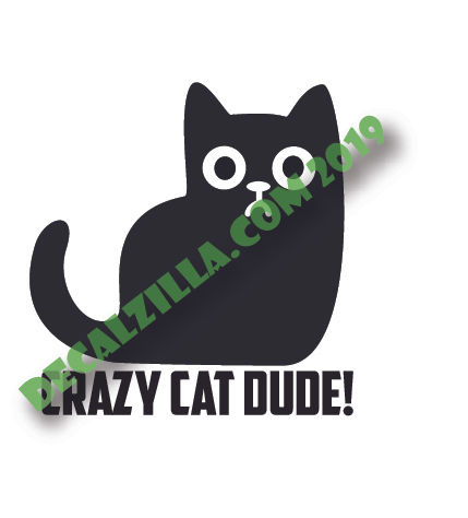 Thumbnail: Crazy Cat Lady or Dude- Vinyl Decal Sticker - For cars, laptops, and more!