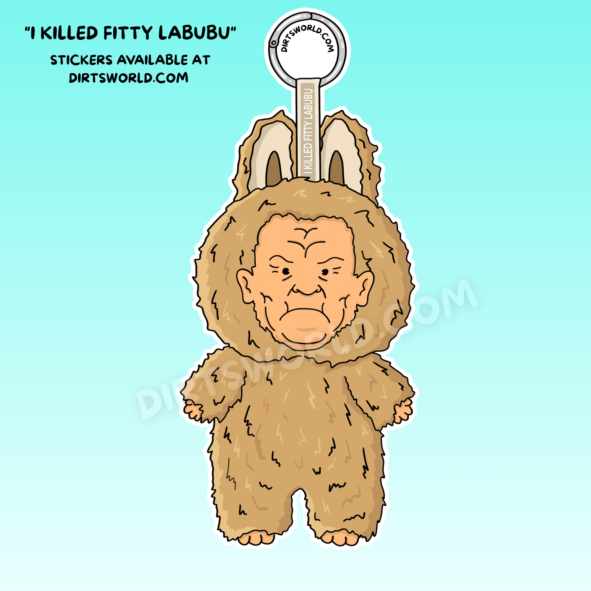"I KILLED FITTY LABUBU" - Limited Edition - Die-cut Sticker
