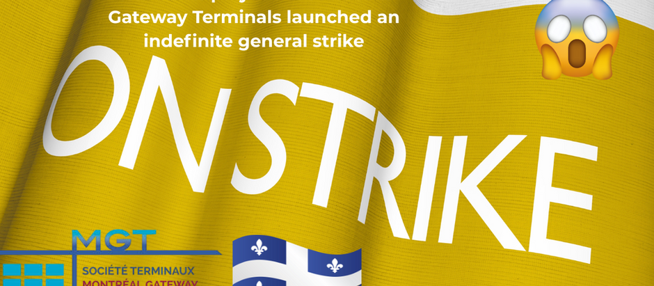 Montreal Gateway Terminals Employees Launched Strike on Monday