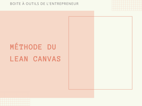 Méthode du Lean Canvas