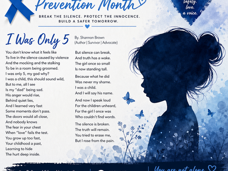 💙 I Was Only 5: Breaking the Silence During Child Abuse Prevention Month