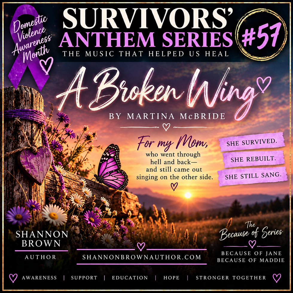 Survivors’ Anthem Series #57: “A Broken Wing” by Martina McBride