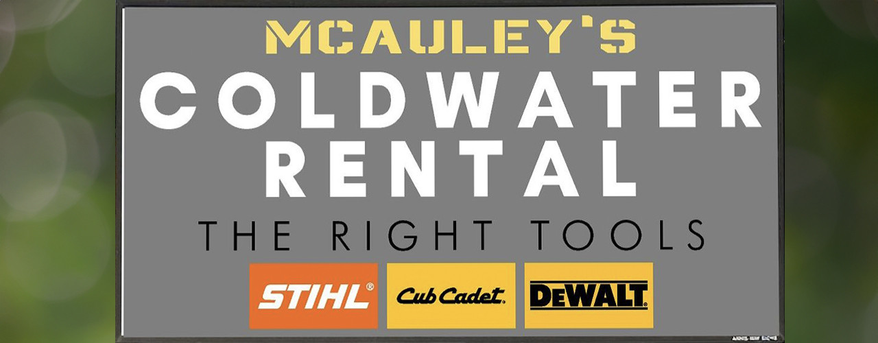 RENTALS Mcauley's Coldwater Rentals