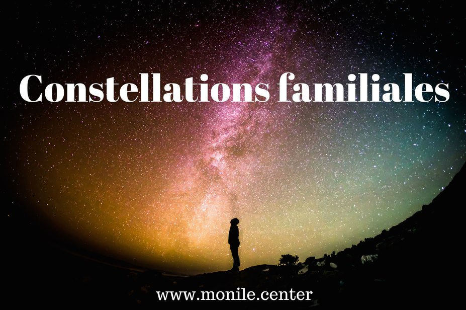 CONSTELLATIONS FAMILIALES