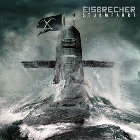 Eisbrecher - Sturmfahrt (2017)