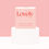 Thumbnail: Lovely Lip Balm - You’re So Sweet