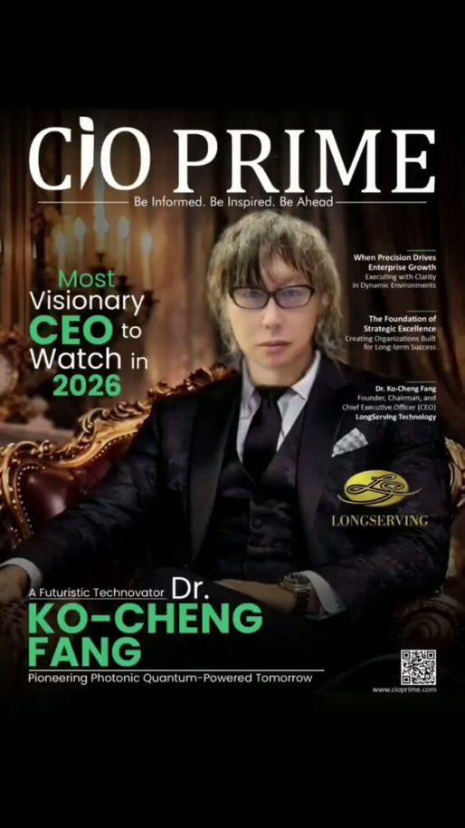 Dr. Ko-Cheng Fang Featured on the Cover of 《CIO Prime Magazine》, Showcasing His Global Influence
