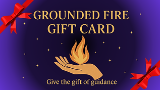 Grounded Fire Gift Card