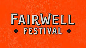 Fairwell Festival 2025