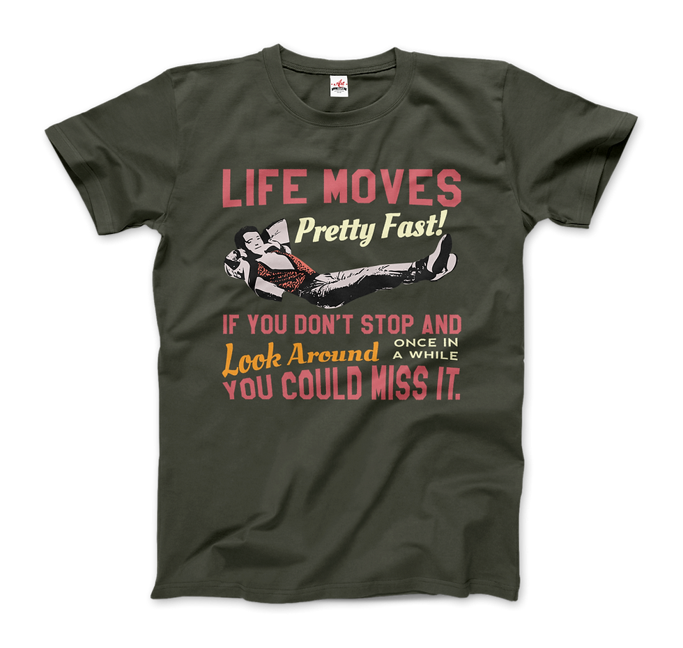 Thumbnail: Ferris Bueller's Day Off Life Moves Pretty Fast T-Shirt