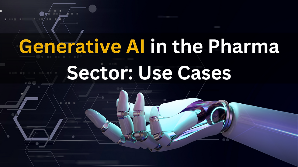 Generative AI in the Pharma Sector: Use Cases