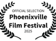 OFFICIAL SELECTION - Phoenixville Film Festival - 2025.png