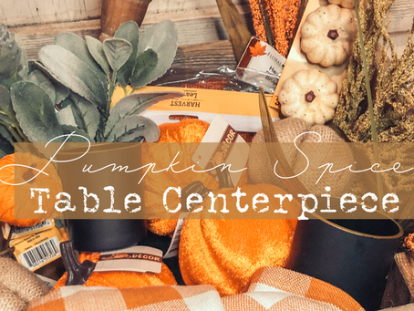 Pumpkin Spice Table Centerpiece