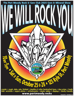 The Port Moody Rock & Gem Club 2025