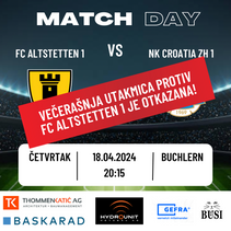 18.04.2024 - AKTIVNI - Večerašnja utakmica protiv FC Altstetten 1 je otkazana!