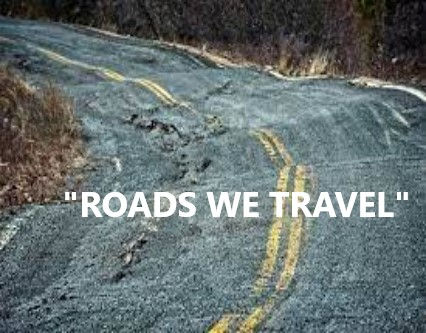 Roads We Travel