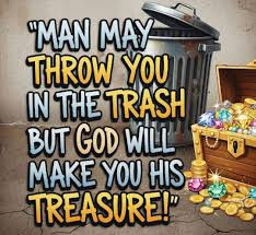 Treasures, Not Trash