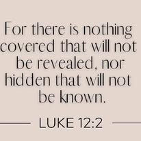 Nothing Stays Hidden