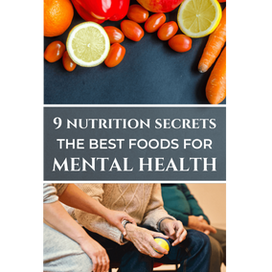 9 Secrets Nutritionnels Puissants - Les Meilleurs Aliments pour la Santé Mentale