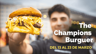 La Champions Burger aterriza en Almería del 13 al 23 de marzo con las mejores hamburguesas de España