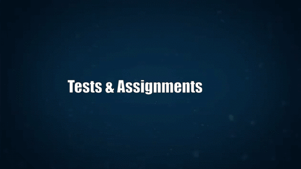 TEsts, Assignments