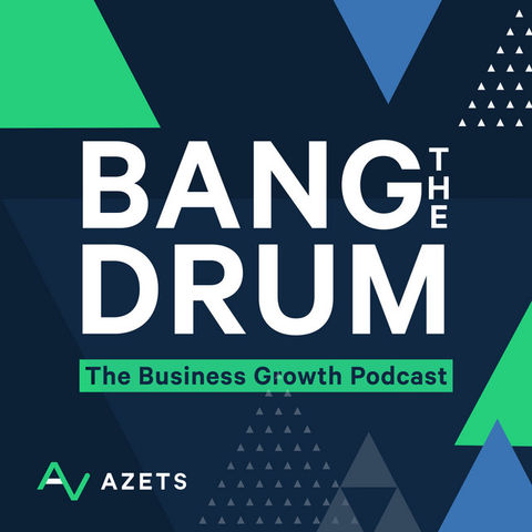 Bang the Drum Podcast | Azets UK