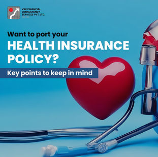 Want to port your Health Insurance policy? Key points to keep in mind