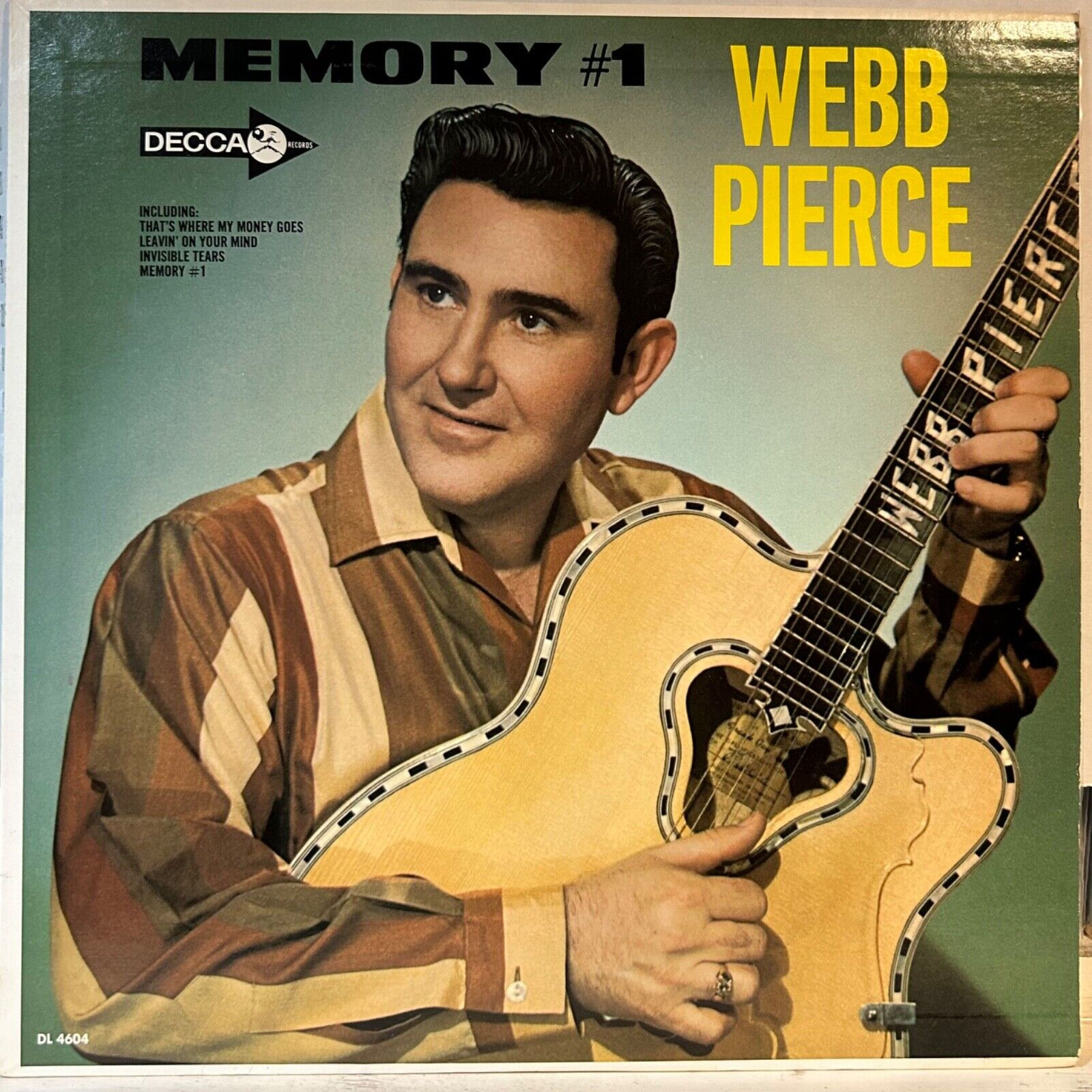 WEBB PIERCE DECCA 4604 Memory #1
