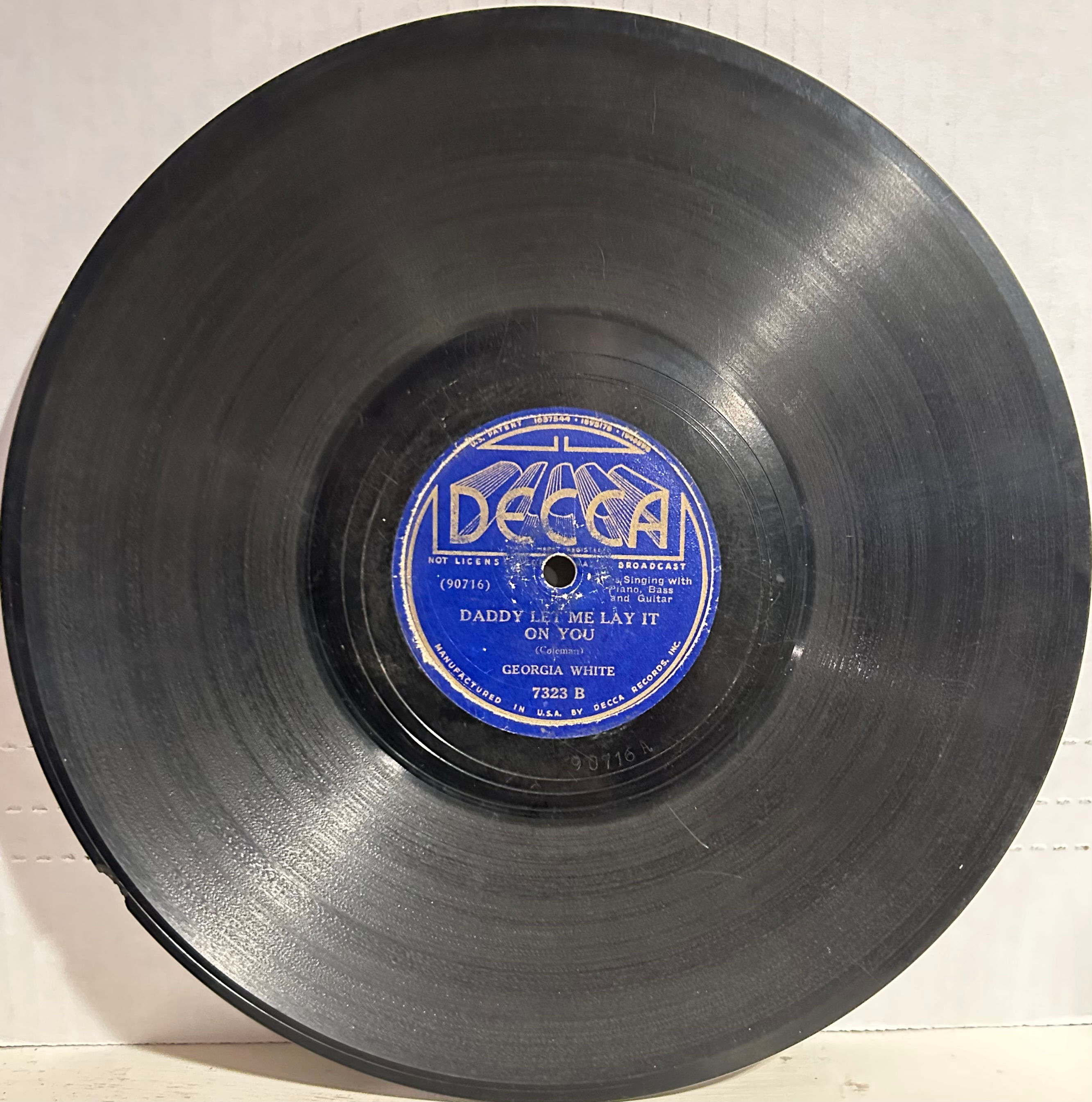 GEORGIA WHITE DECCA 7323 When My Love Comes Down/Daddy Let Me lay It On You
