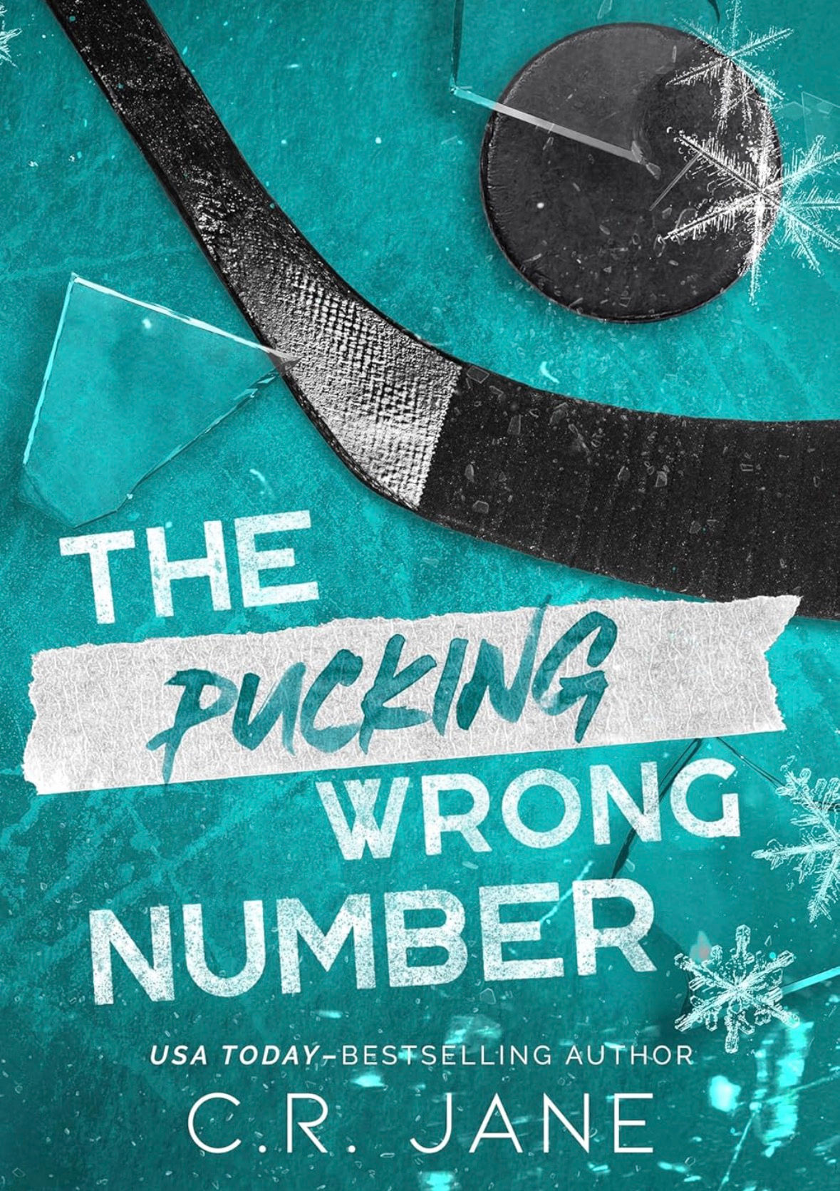 The Pucking Wrong Number by C.R. Jane