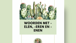 Mini bundel woorden met -eren, -elen en -enen