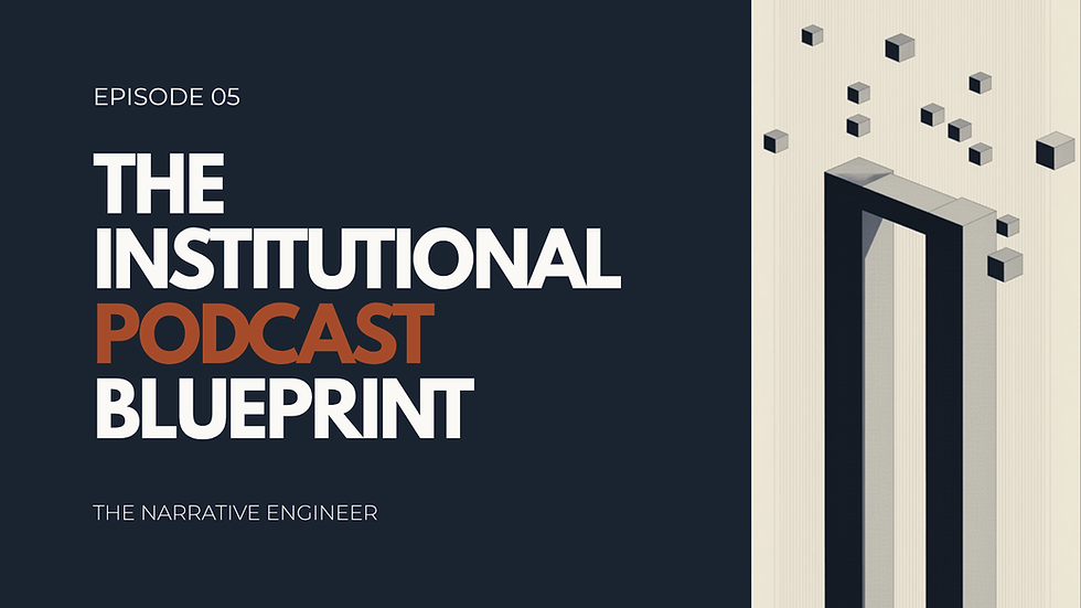 Built for 500, Not 10,000: The Blueprint for an Institutional Podcast