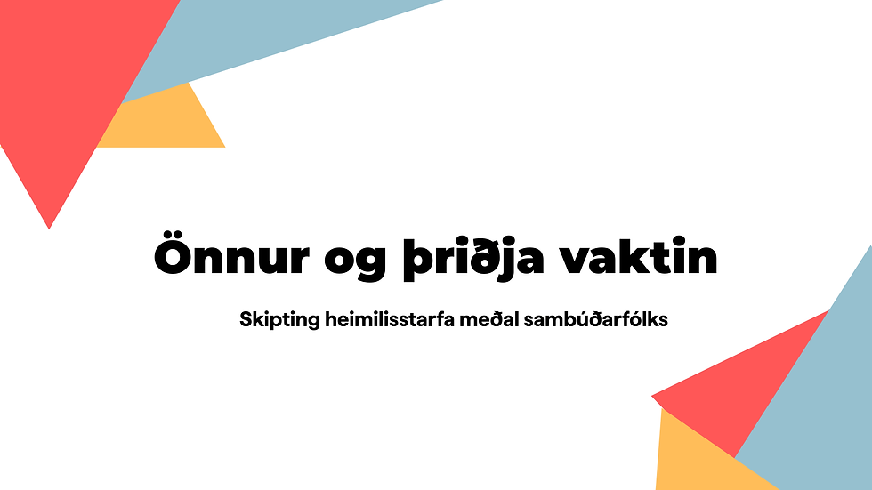 Ný skýrsla Vörðu sýnir ójafna skiptingu heimilisstarfa meðal karla og kvenna