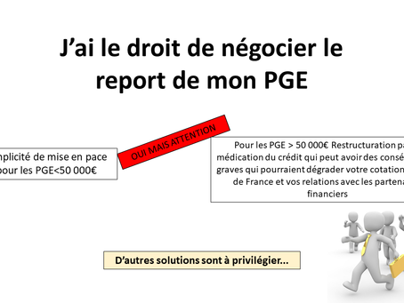 NEGOCIATION DU REPORT DES PGE : la fausse bonne idée