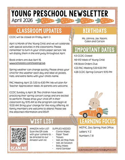 Young Preschool April 2026 newsletter for classrooms of Ms. Johnna, Jax, Naomi, Calen, and Carson. Highlights celebrations for Month of the Young Child, recycling, and spring nature themes. Includes important dates for Good Friday closure (April 3rd), Week of the Young Child (April 6–10), and CCDC Spring Concert on April 26th. Learning focus covers letters Y and Z, and numbers 7 and 8.