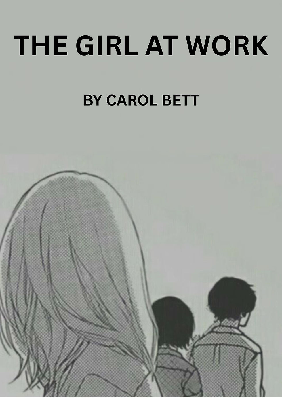 THE GIRL AT WORK