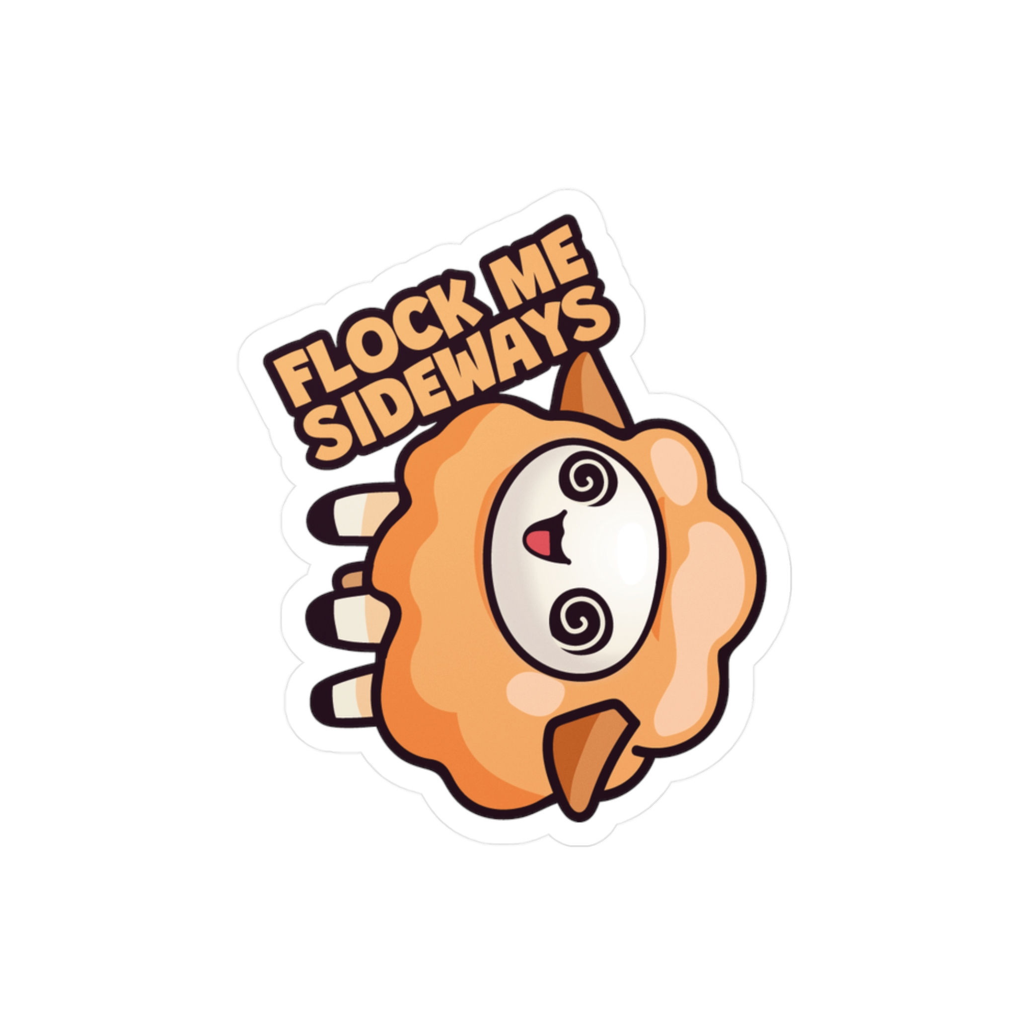 Vinyl Sticker - Flock Me Sideways (Orange)