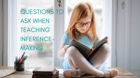 Questions To Ask When Teaching Inference-Making