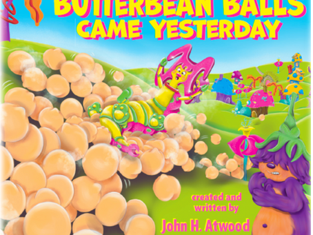 New Release: "The Butterbean Balls Came Yesterday"