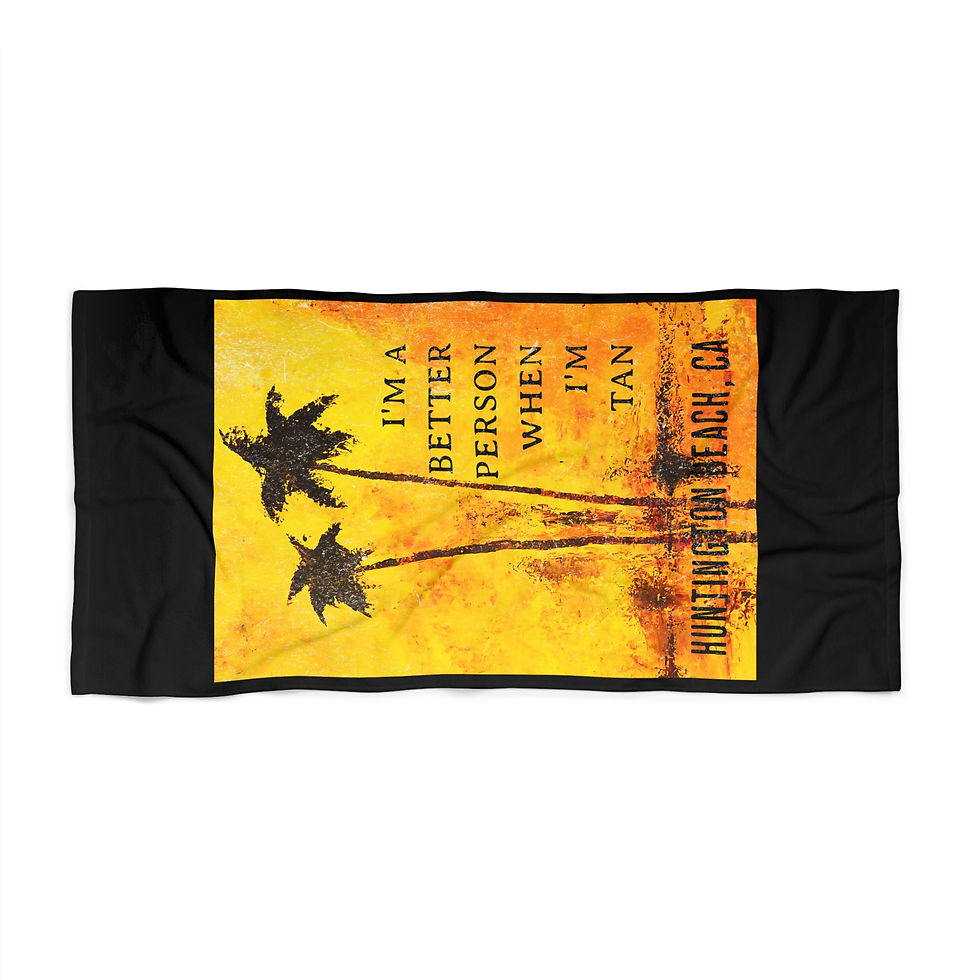 Thumbnail: I'm a Better Person When I'm Tan — Huntington Beach Oversized Beach Towel