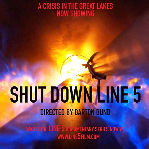 Thumbnail poster for 'Shut Down Line 5'. A blast of orange and blue fire roars through an oil pipeline tunnel. 