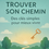 Miniature : TROUVER SON CHEMIN