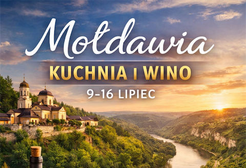 MOŁDAWIA - "Kuchnia i wino"