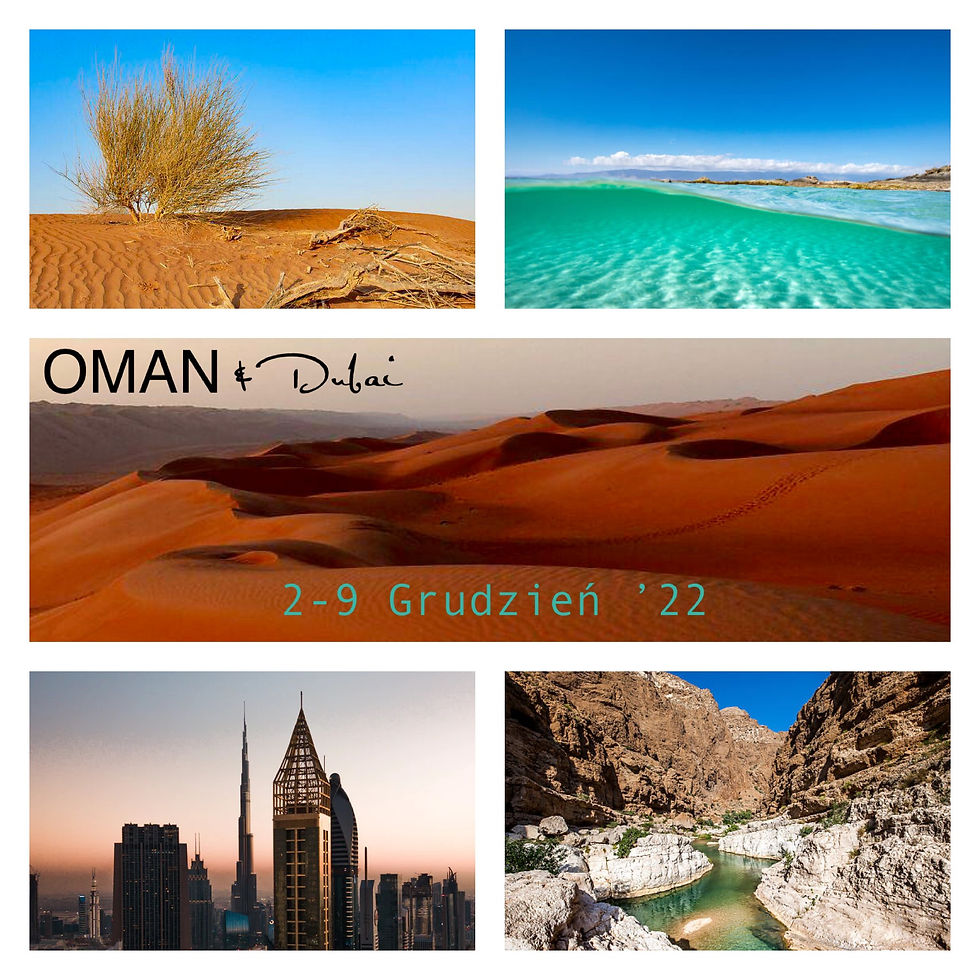 OMAN & Dubai - „Skarby Orientu”