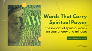 Words that are Spiritual; The Energy in our Languages.
