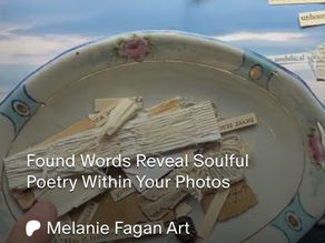 Found Words Reveal Soulful Poetry within your Photographs | Creative Patreon Session